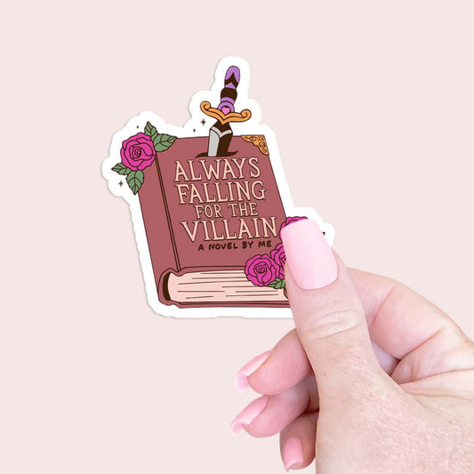 Always falling for the Villain Sticker