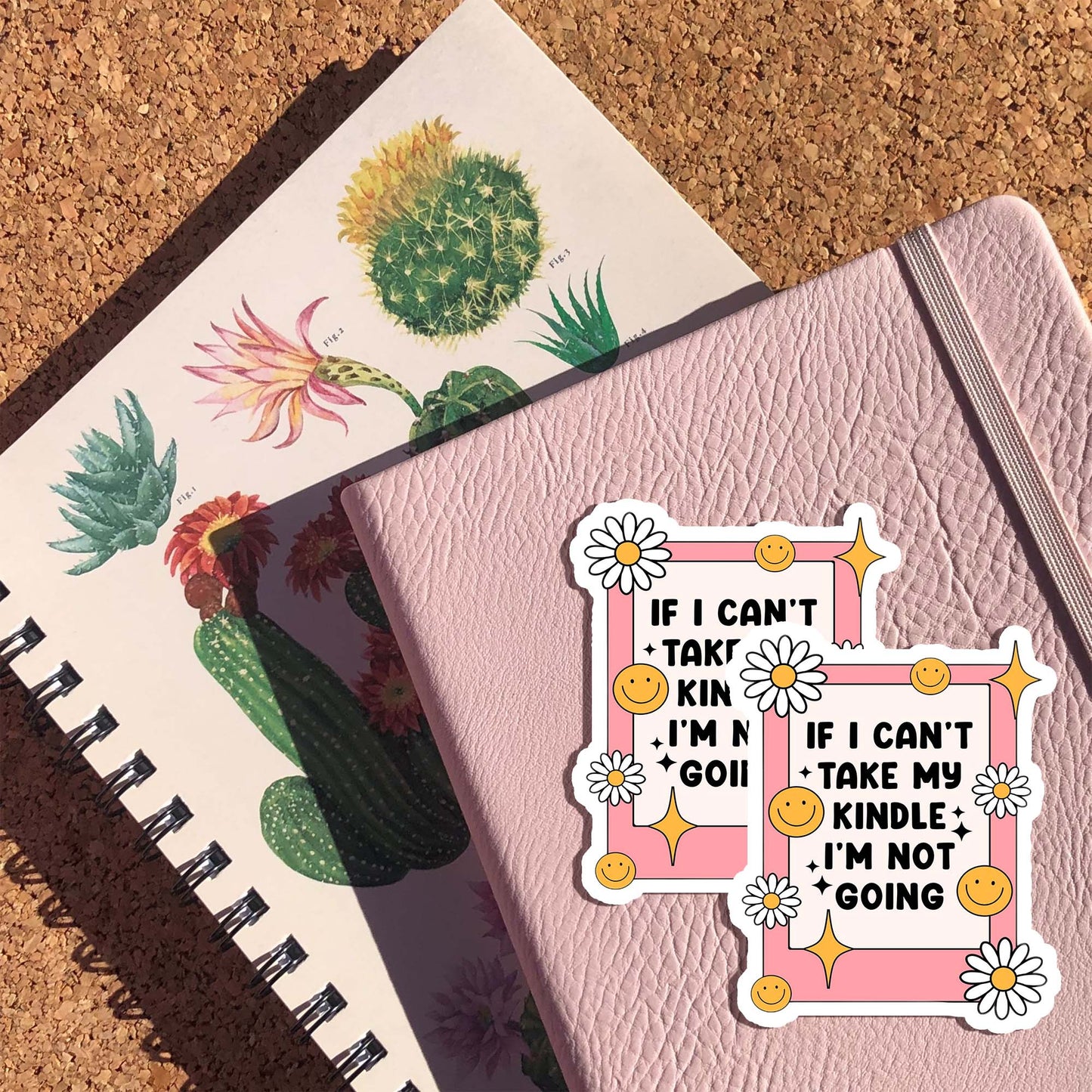 If I can't take my kindle I'm not going Sticker