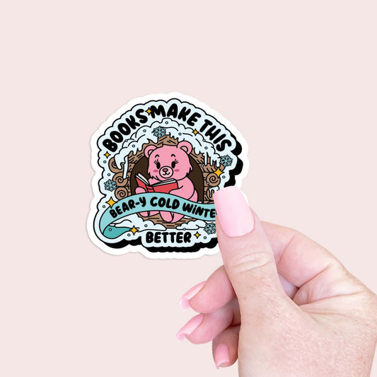 Books makes this cold winter better Sticker