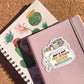 Just a girl who brings books everywhere Sticker
