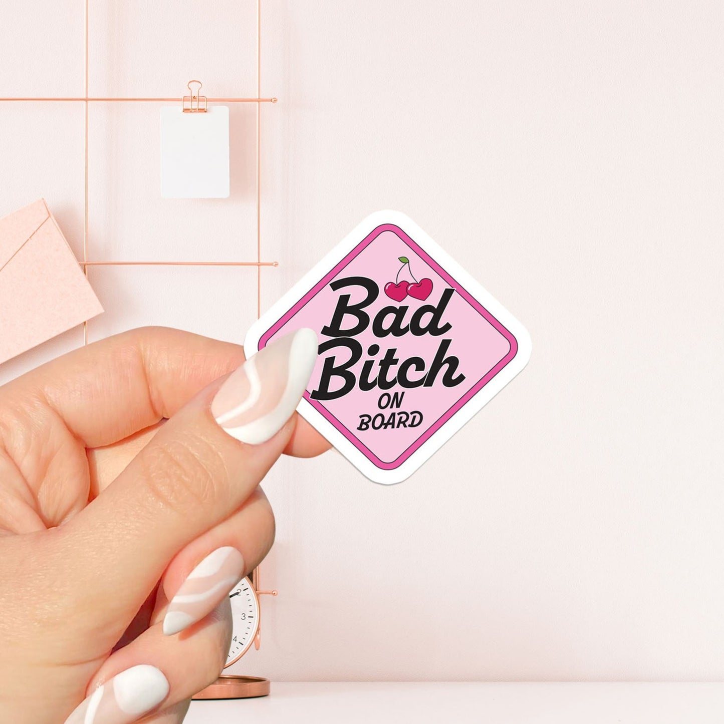 Bad bitch on board Sticker