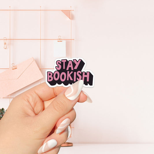 Stay bookish pink Sticker