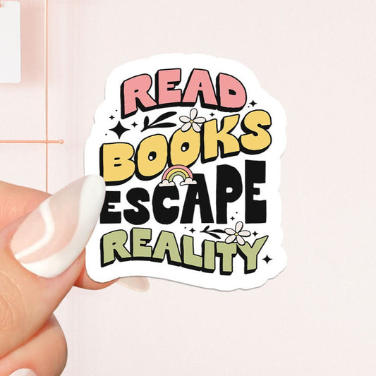 Read books escape reality Sticker