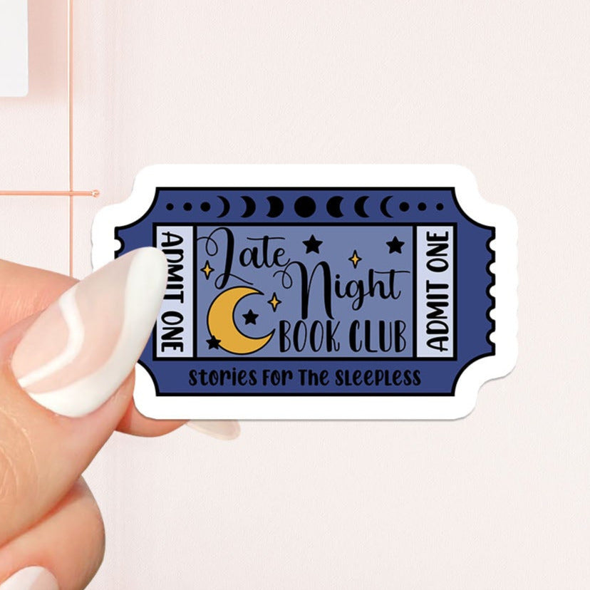 Late night admission ticket Sticker