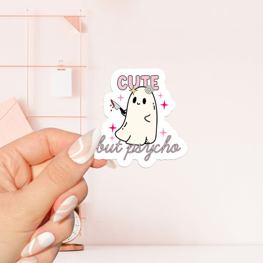 Cute but psycho Sticker