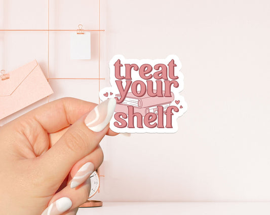 Treat your shelf Sticker