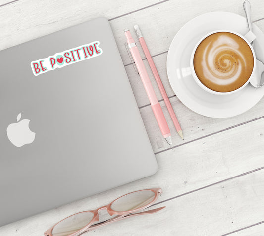 Be Positive Stickers