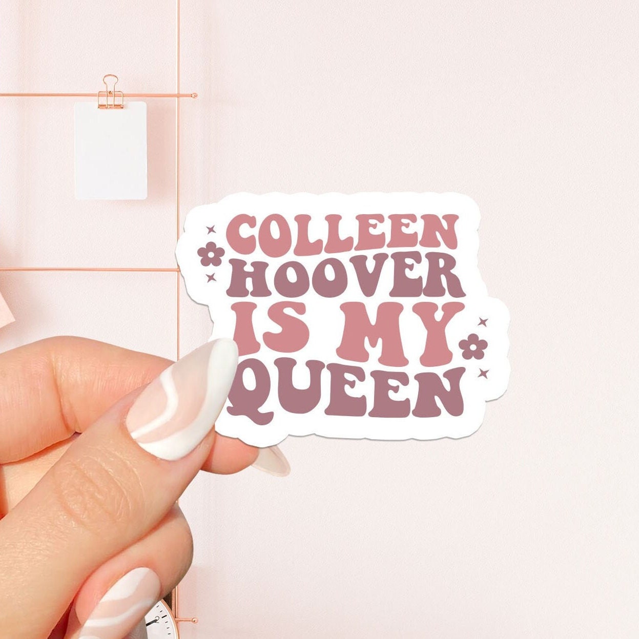 Colleen hoover my Queen Sticker , bookish Sticker ,book lover gift , bookish Merch , Kindle Sticker , Smut Reader , reading lover, e-reader