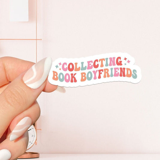 Collecting book boyfriends Sticker, bookish Sticker,book lover gift , bookish Merch , Kindle Sticker , Smut Reader , reading lover, e-reader